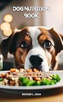 Algopix Similar Product 7 - Dog Nutrition Book A Vegan Food And