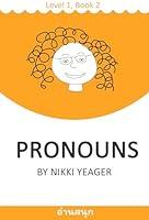 Algopix Similar Product 9 - Pronouns Level 1 Book 2 Aan Sanook