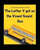 Algopix Similar Product 11 - THE LETTER Y GOT ON THE VOWEL SOUND