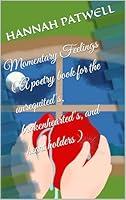 Algopix Similar Product 20 - Momentary Feelings  A poetry book for