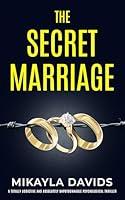 Algopix Similar Product 7 - The Secret Marriage A totally