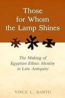 Algopix Similar Product 10 - Those for Whom the Lamp Shines The