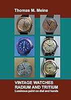 Algopix Similar Product 3 - Vintage Watches  Radium and Tritium