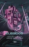 Algopix Similar Product 14 - Elegidos Trilogia Elegidos Livro 1