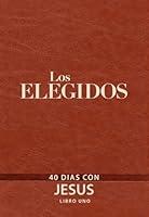 Algopix Similar Product 14 - Los Elegidos  Libro Uno 40 Das Con