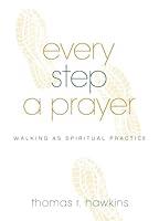 Algopix Similar Product 9 - Every Step a Prayer Walking as