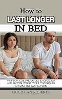 Algopix Similar Product 19 - How to Last Longer in Bed Why You Have