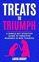 Algopix Similar Product 11 - Treats to Triumph A Simple but