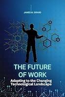 Algopix Similar Product 1 - The Future of Work Adapting to the