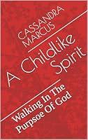 Algopix Similar Product 13 - A Childlike Spirit Walking In The