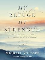 Algopix Similar Product 7 - My Refuge My Strength Trusting God in