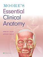 Algopix Similar Product 4 - Moore's Essential Clinical Anatomy