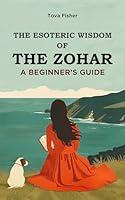 Algopix Similar Product 20 - The Esoteric Wisdom of the Zohar A