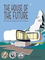 Algopix Similar Product 19 - The House of the Future Walt Disney