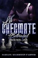 Algopix Similar Product 5 - Lil Checmate Betrayal: Round One