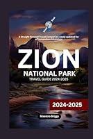 Algopix Similar Product 4 - Zion National Pack Travel Guide