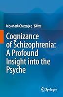 Algopix Similar Product 19 - Cognizance of Schizophrenia A