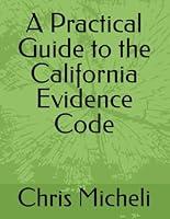 Algopix Similar Product 20 - A Practical Guide to the California