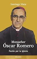 Algopix Similar Product 6 - Monseor scar Romero Testimonios