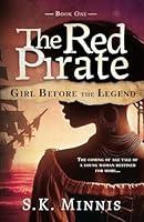 Algopix Similar Product 10 - Girl Before the Legend (The Red Pirate)