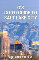 Algopix Similar Product 4 - Gs GO TO GUIDE to Salt Lake City A