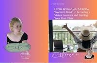 Algopix Similar Product 16 - Dream Remote Job A Filipino Womans