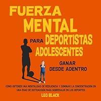 Algopix Similar Product 7 - Fuerza mental para deportistas