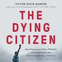 Algopix Similar Product 20 - The Dying Citizen How Progressive