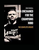 Algopix Similar Product 2 - MMA Unchained For The Champions Mind
