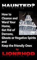 Algopix Similar Product 1 - Haunted How to Cleanse and Ward Your