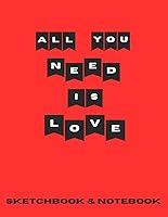 Algopix Similar Product 12 - Sketchbook ALL YOU NEED IS LOVE for