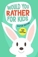 Algopix Similar Product 19 - Would You Rather Book for Kids Easter