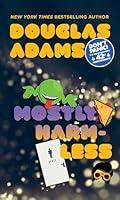 Algopix Similar Product 5 - Mostly Harmless Hitchhikers Guide to