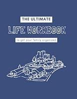 Algopix Similar Product 1 - The Ultimate Life Workbook get your