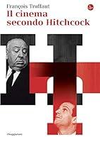 Algopix Similar Product 14 - Il cinema secondo Hitchcock Il