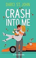 Algopix Similar Product 17 - Crash Into Me