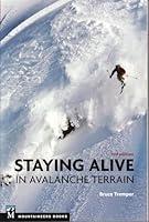Algopix Similar Product 15 - Staying Alive in Avalanche Terrain