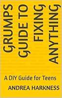 Algopix Similar Product 6 - Grumps Guide to Fixing Anything A DIY