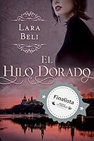 Algopix Similar Product 7 - El hilo dorado (Spanish Edition)