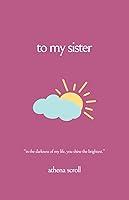 Algopix Similar Product 20 - To my sister The relationship book