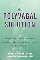 Algopix Similar Product 7 - The Polyvagal Solution Vagus