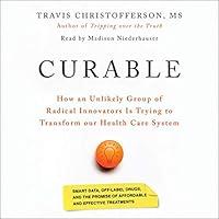 Algopix Similar Product 20 - Curable The Story of How an Unlikely