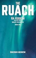 Algopix Similar Product 10 - THE RUACH HA KODESH: SINAI & THE BREATH