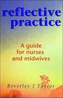 Algopix Similar Product 17 - Reflective Practice A Guide for Nurses