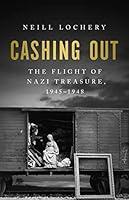 Algopix Similar Product 10 - Cashing Out The Flight of Nazi