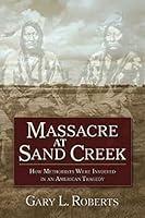 Algopix Similar Product 14 - Massacre at Sand Creek How Methodists