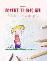 Algopix Similar Product 17 - Egbert Turns RedSi Egbert ay naging