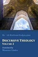 Algopix Similar Product 4 - Discursive Theology Volume 2