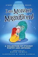 Algopix Similar Product 9 - I am Monster Magnificent  A Collection