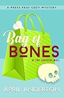 Algopix Similar Product 8 - Bag of Bones A Press Pass Cozy Mystery